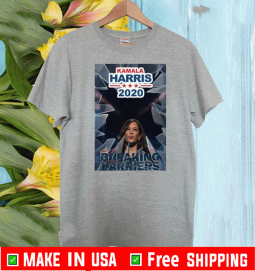 Kamala Harris vice President 2020 breaking Barriers T-Shirt