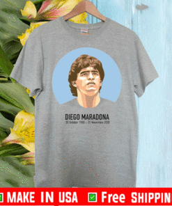 RIP Diego Maradona 30 October 1960 - 25 November 2020 T-Shirt