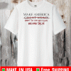 Make America Arrest The Cops Who Killed Breonna T-Shirt