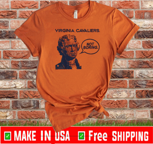 UVA BASKETBALL - NOT BORING SHIRT