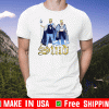 STUD Bussin' With The Boys 22 T-Shirt
