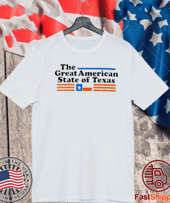 The great American State of Texas 2020 T-Shirt