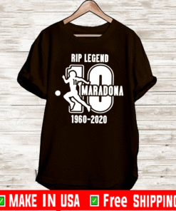 RIP Maradona Shirt - RIP Legend 10 Maradona 1960 2020 T-Shirt