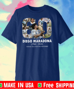 RIP Diego Maradona 1960 - 2020 Thank For you The Memories T-Shirt