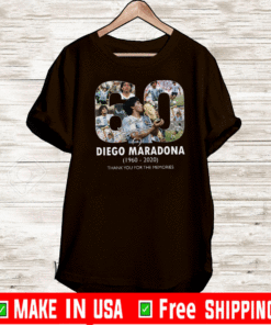 RIP Diego Maradona 1960 - 2020 Thank For you The Memories T-Shirt