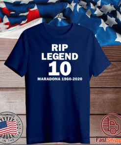 Rip Legend 10 Maradona 1960 2020 T-Shirt