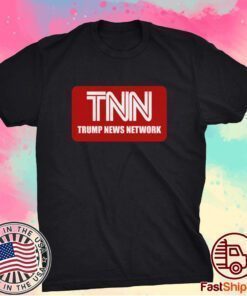 TNN TRUMP NEWS NETWORK SHIRT