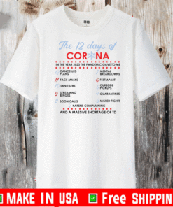 The 12 days of corona T-Shirt