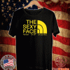 The Sexy Face Never Stop Studying T-Shirt