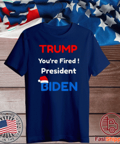Trump you’re fired president Biden Christmas T-Shirt