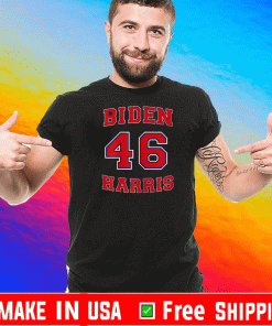 Biden Harris 46 Shirt