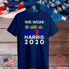 We Won Biden Harris 2020 For President LGBTQ Election Celebrate T-Shirt