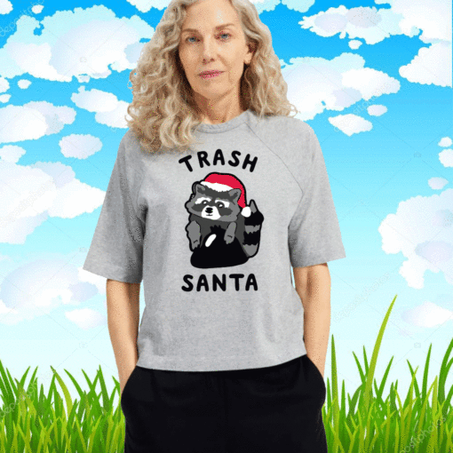 TRASH SANTA MERY CHRISTMAS T-SHIRT