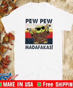 Baby Yoda Pew Pew Madafakas vintage T-Shirt