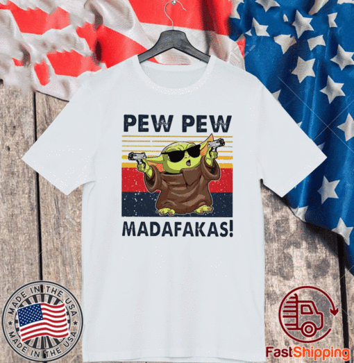 Baby Yoda Pew Pew Madafakas vintage T-Shirt