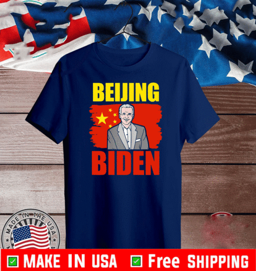 Beijing Biden Anti Joe Biden China T-Shirt