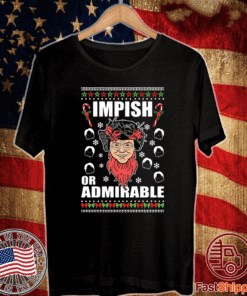Belsnickel Impish Or Admirable Christmas Shirt