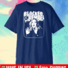 Blocked By Rempel Shirt