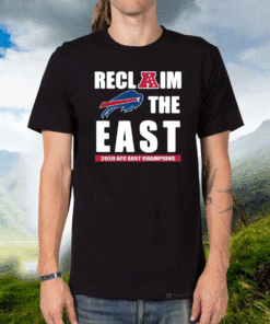 Buffalo Bills Reclaim The East 2020 AFC East Champions Shirt
