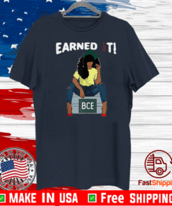 Earned It Bachelor Of Civil Engineering Bce Black Graduate Shirt