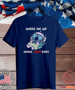 Stitch Wake Me Up When 2020 Ends For T-Shirt