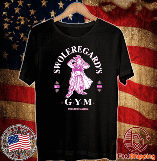 Swoleregard’s Gym Wildemont Exandria T-Shirt