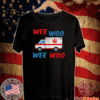 Wee Woo Wee Woo T-Shirt