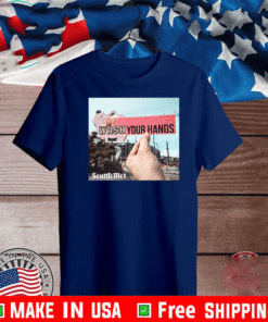 Car Wash Your Hands T-Shirt