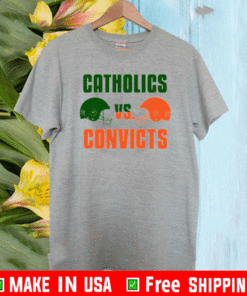 Catholics Vs Convicts Football T-Shirt