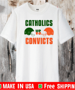 Catholics Vs Convicts Football T-Shirt