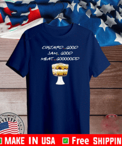 Custard good jam good meat good Unisex T-Shirt