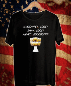 Custard good jam good meat good Unisex T-Shirt