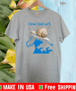 Daniel Snail Surfs Cute Snail Surfer Dude T-ShirtDaniel Snail Surfs Cute Snail Surfer Dude T-Shirt