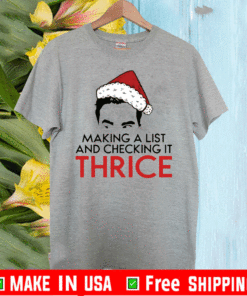 David Rose Make a list and checking it thrice Christmas T-Shirt