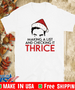 David Rose Make a list and checking it thrice Christmas T-Shirt