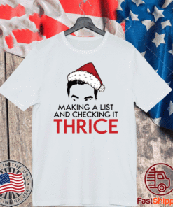David Rose Make a list and checking it thrice Christmas T-Shirt