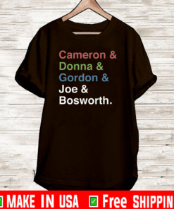 Donna Gordon Joe And Bosworth 2021 T-Shirt