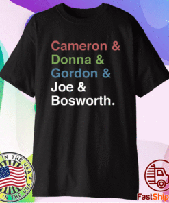 Donna Gordon Joe And Bosworth T-Shirt
