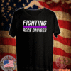 Fighting Rece Davises T-Shirt