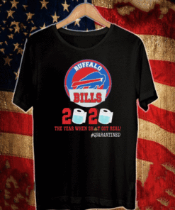 Good Buffalo Bills Face Mask 2020 Toilet Paper The Year When Shit Got Real Quarantined Shirt