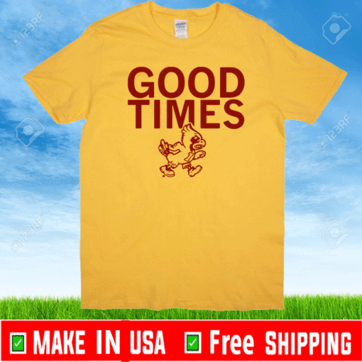 ISU GOOD TIMES 2020 T-SHIRT