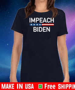 Impeach Biden T-Shirt