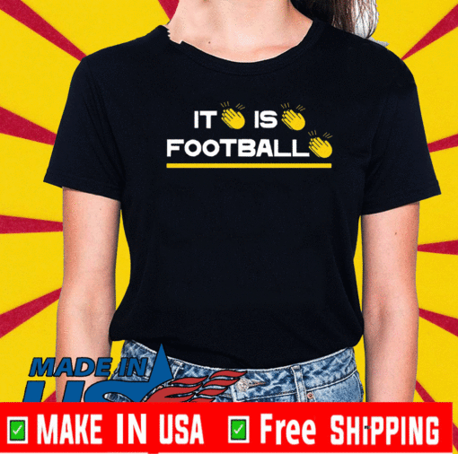 It Is Football Shirt , Iowa City - CollegeFootball