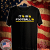 It Is Football Shirt , Iowa City - CollegeFootball