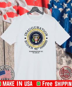 Joe Biden Inauguration 46th President Day 2021 T-Shirt - Washington DC 01-20-21 Shirt