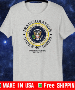 Joe Biden Inauguration 46th President Day 2021 T-Shirt - Washington DC 01-20-21 Shirt