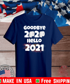 Goodbye 2020 - Hello 2021 Toilet Paper T-Shirt
