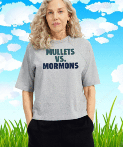 Mullets Vs. Mormons T-Shirt