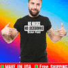 NO MASKS NO LOCKDOWNS BORN FREE SHIRT