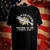 Nakatomi plaza 1988 welcome to the party pal T-Shirt
